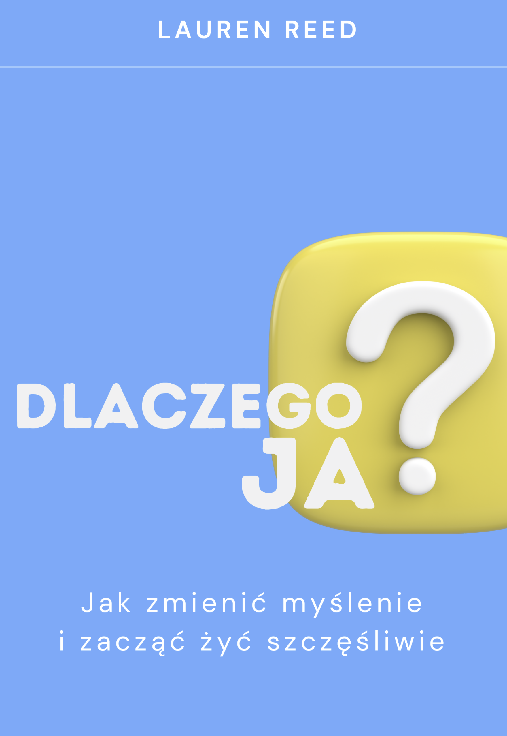 DLACZEGO JA