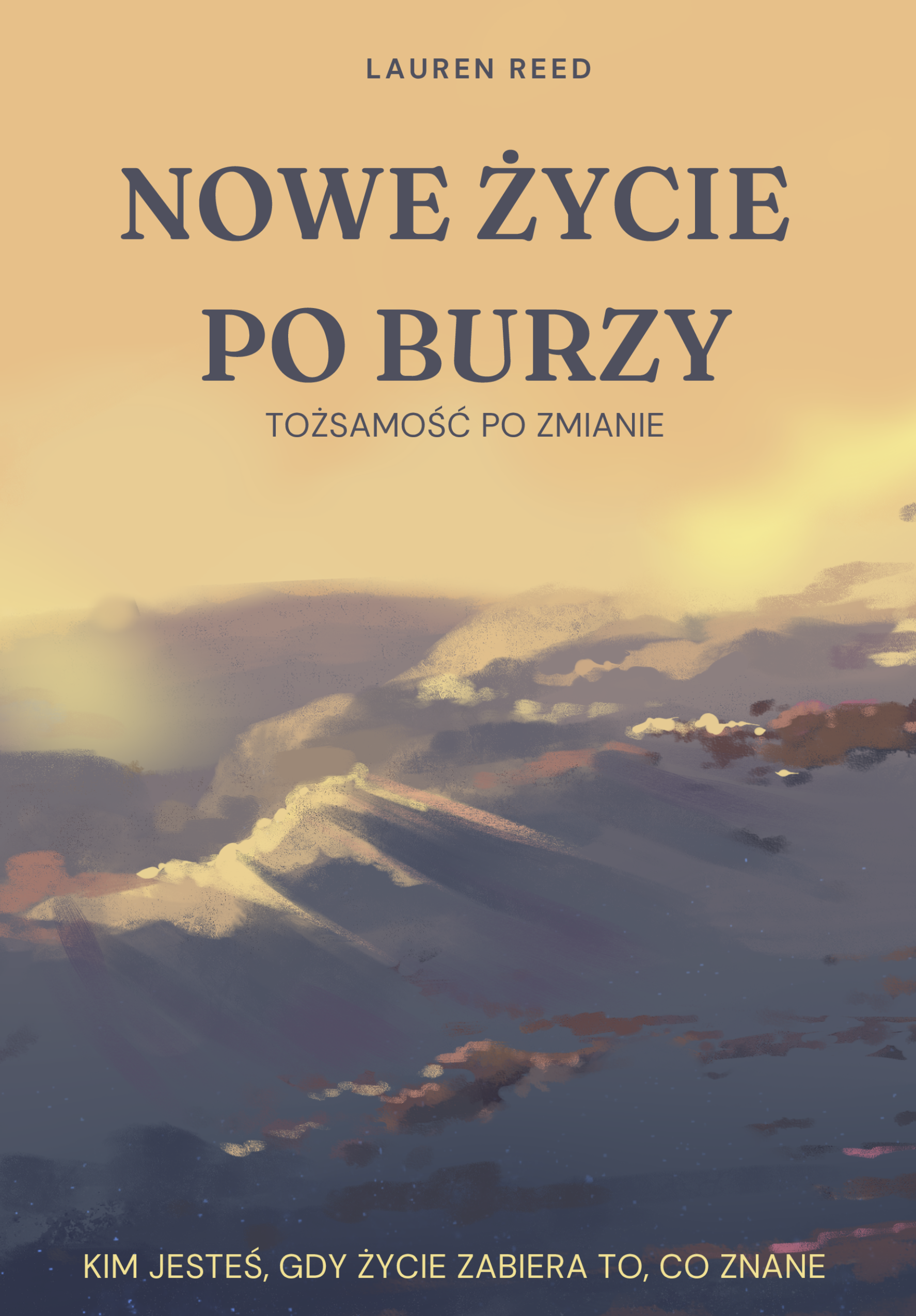 NOWE ŻYCIE PO BURZY