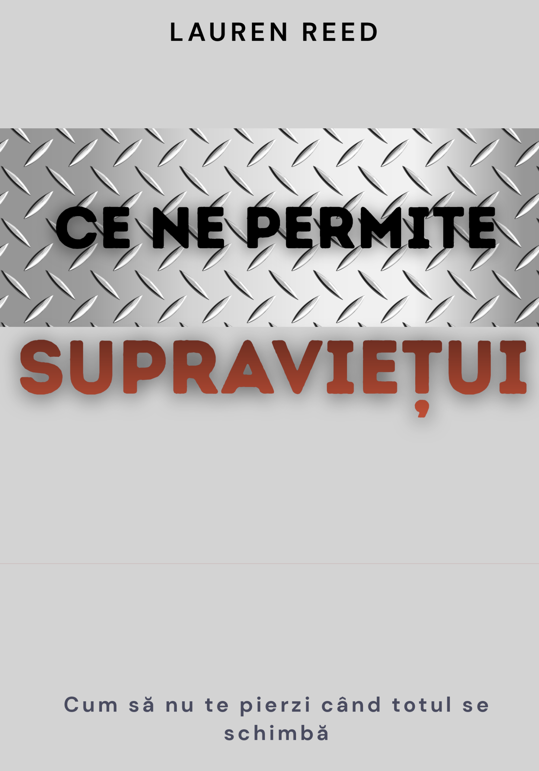 CE NE PERMITE SĂ SUPRAVIEȚUIM