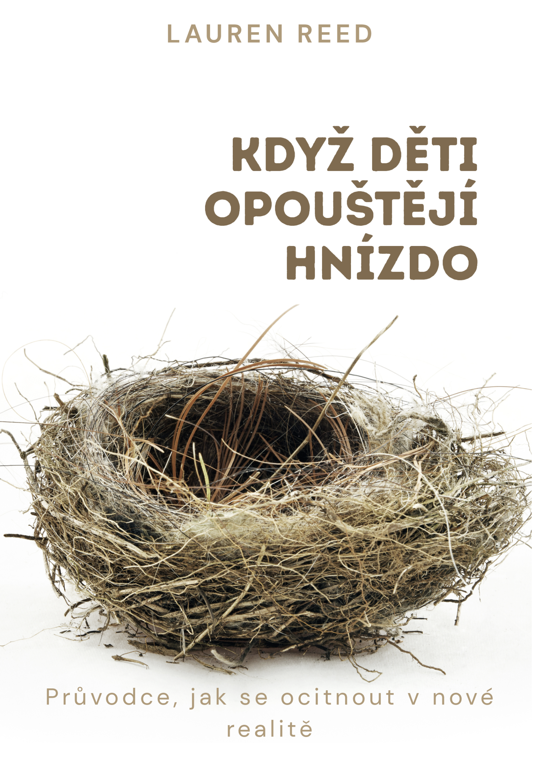 KDYŽ DĚTI OPUSTÍ HNÍZDO