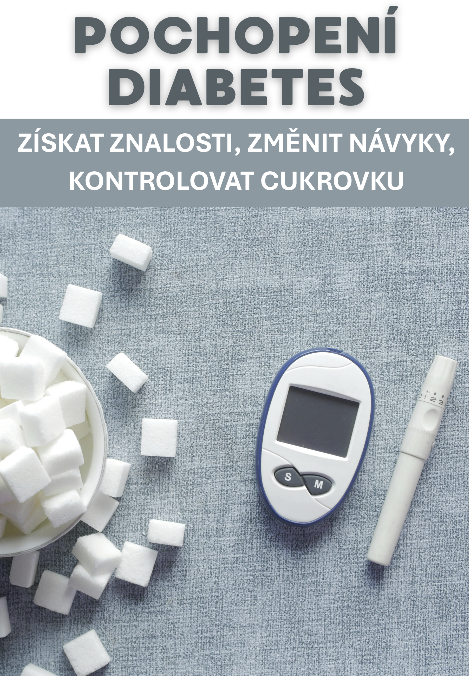 Porozumění cukrovce