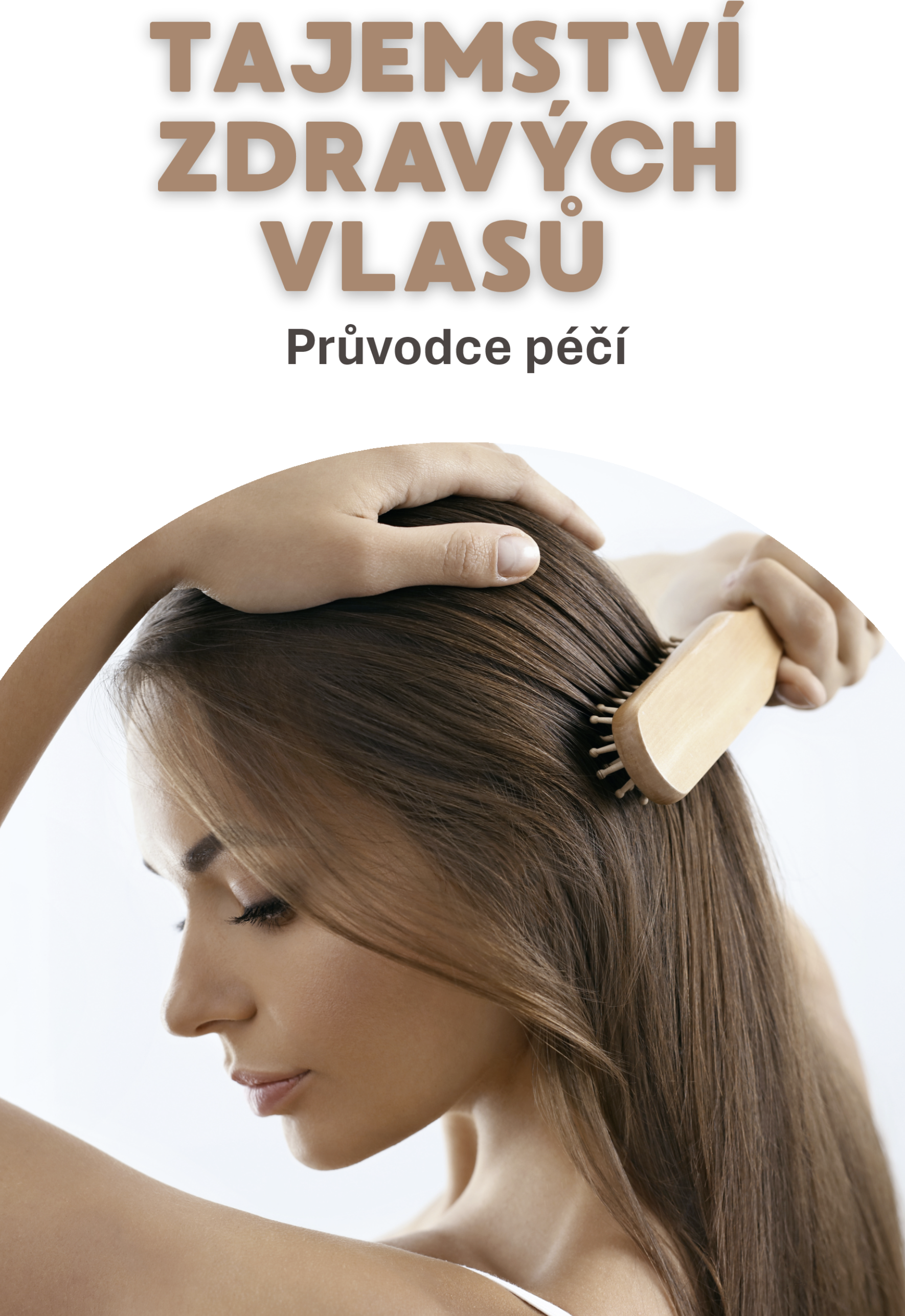 Tajemství zdravých vlasů