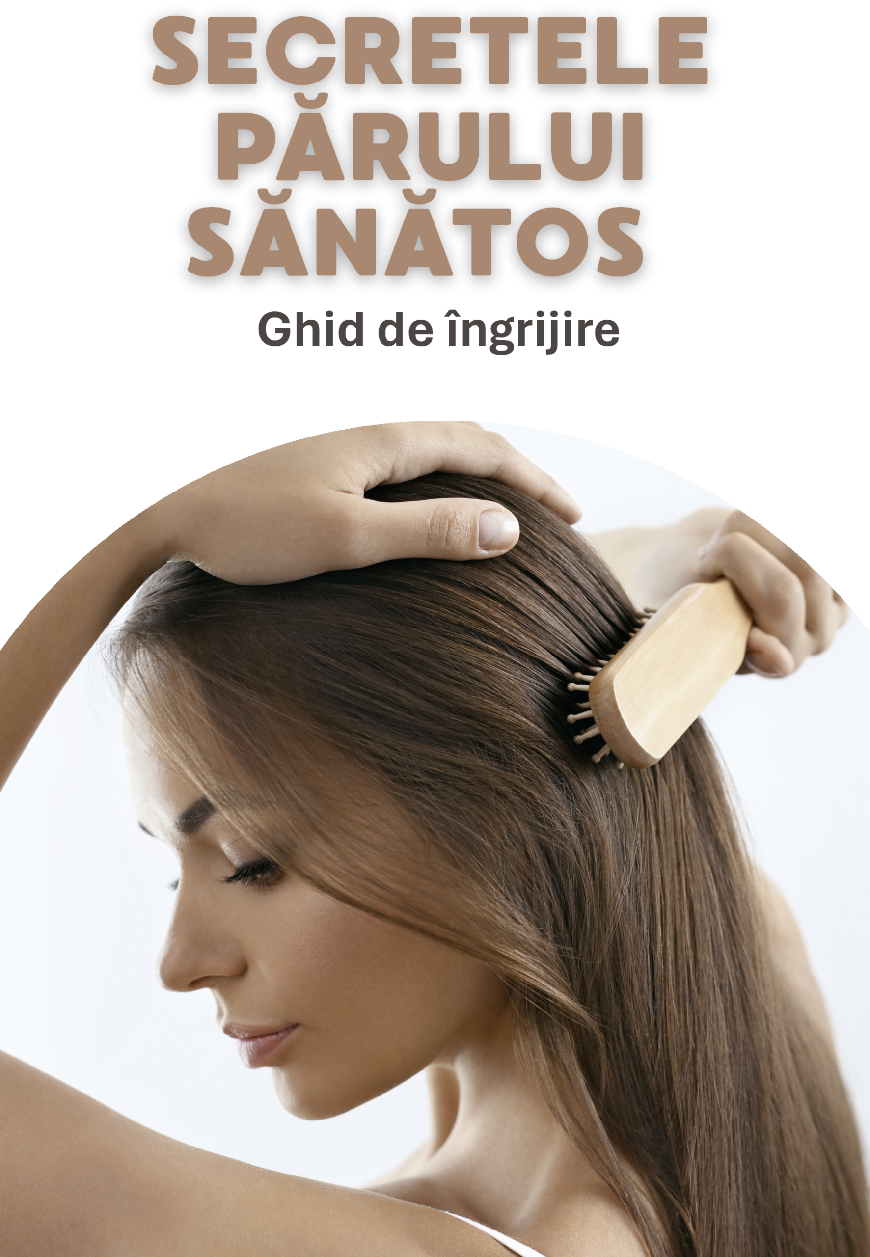 Secretele unui păr sănătos