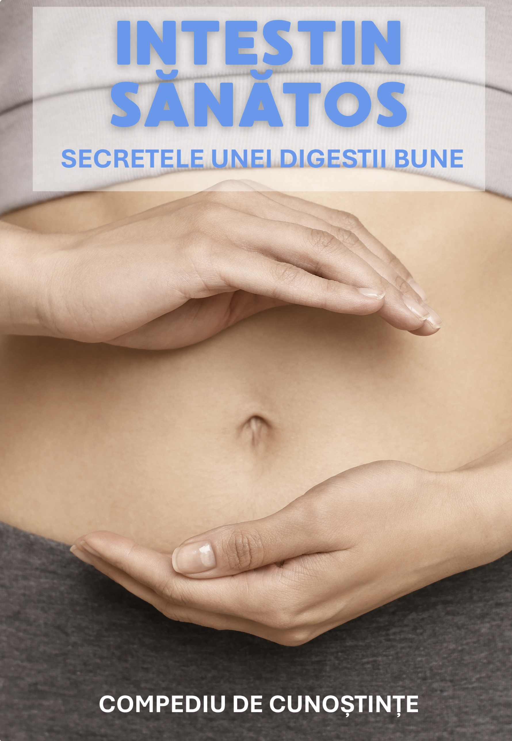 Intestine sănătoase