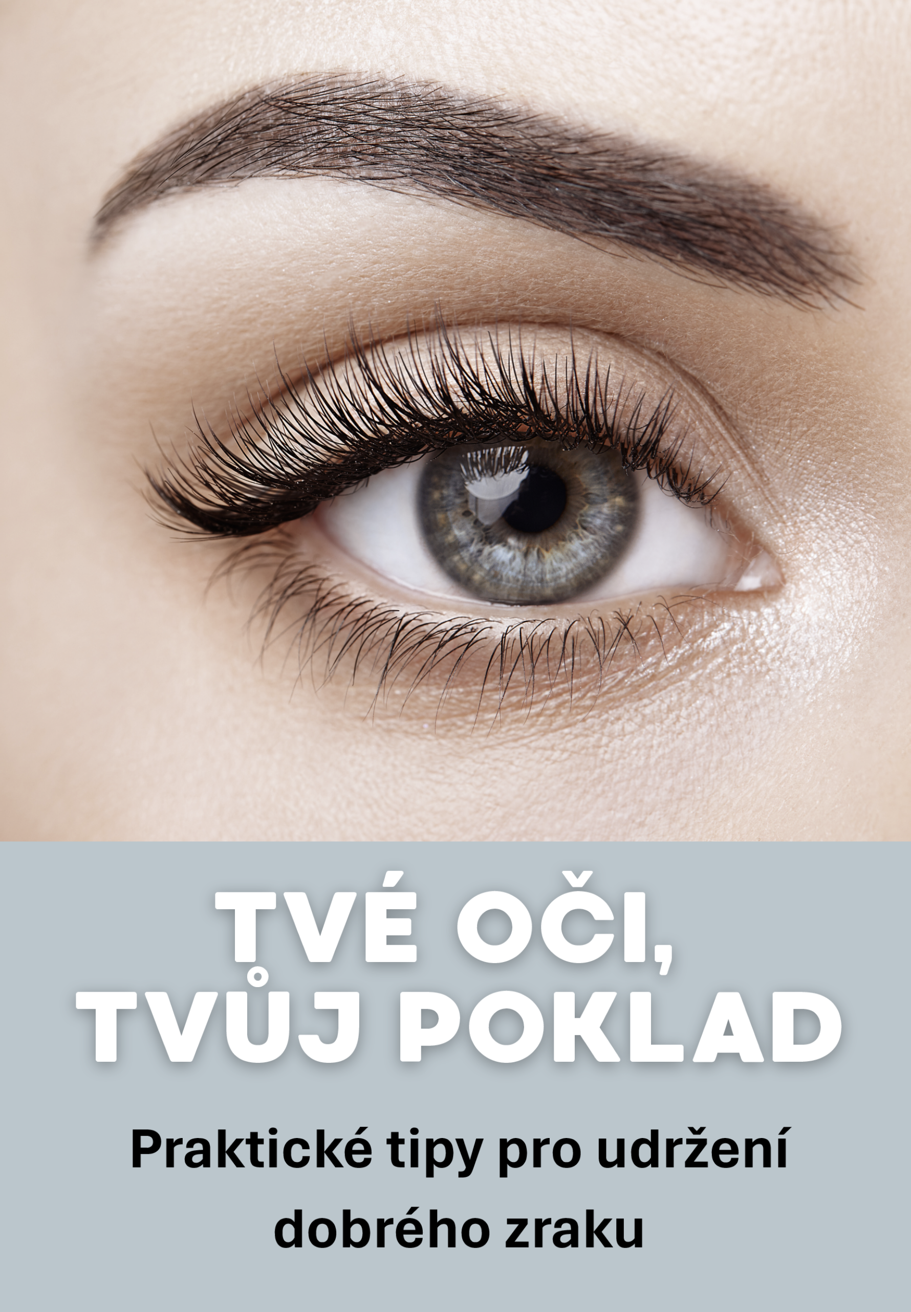 Tvé oči, tvůj poklad